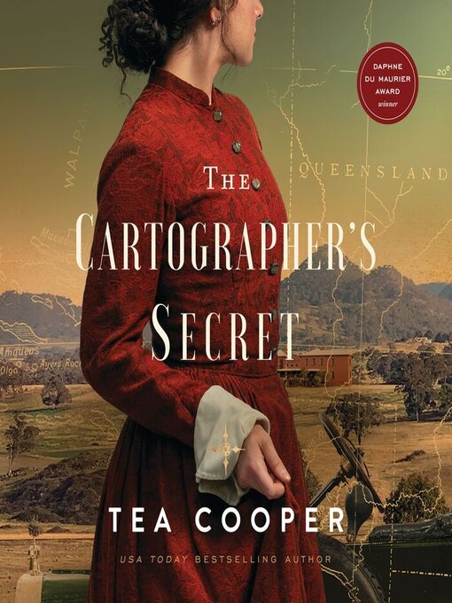 Title details for The Cartographer's Secret by Tea  Cooper - Available